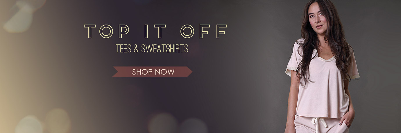 Tshirts & Sweatshirts | Luxurious Loungewear |  Between the Sheets Designer Loungewear