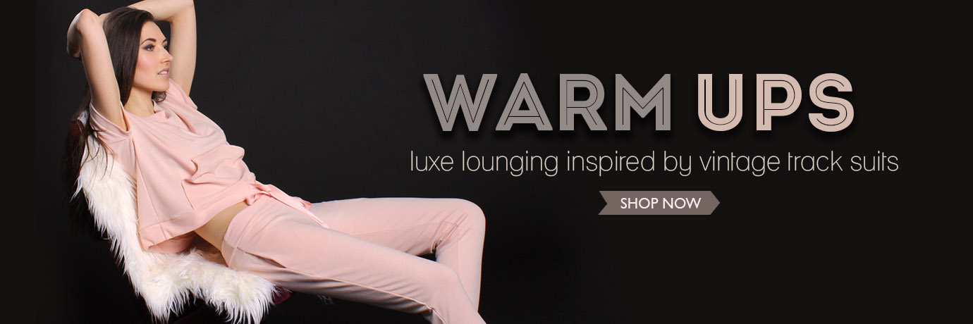 Warm Ups | Designer Loungewear Sets | Between the Sheets Made in USA